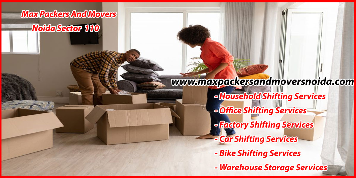 Max Packers And Movers Noida Sector 110