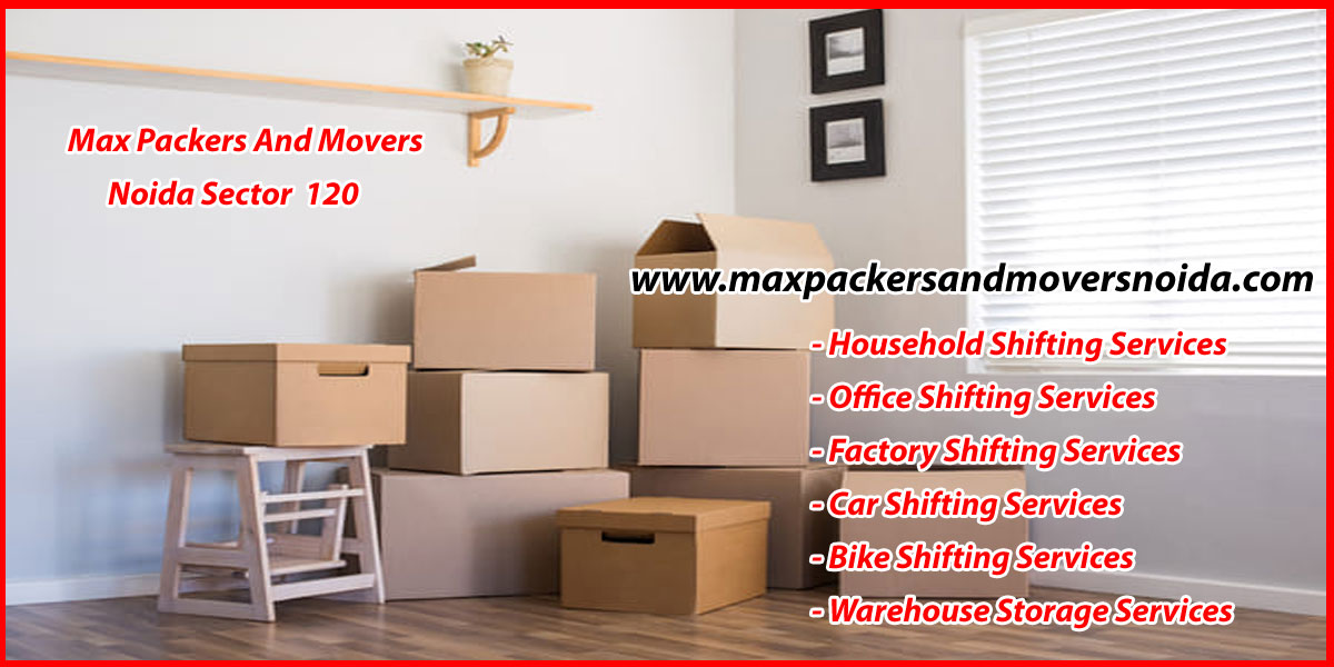 Max Packers And Movers Noida Sector 120