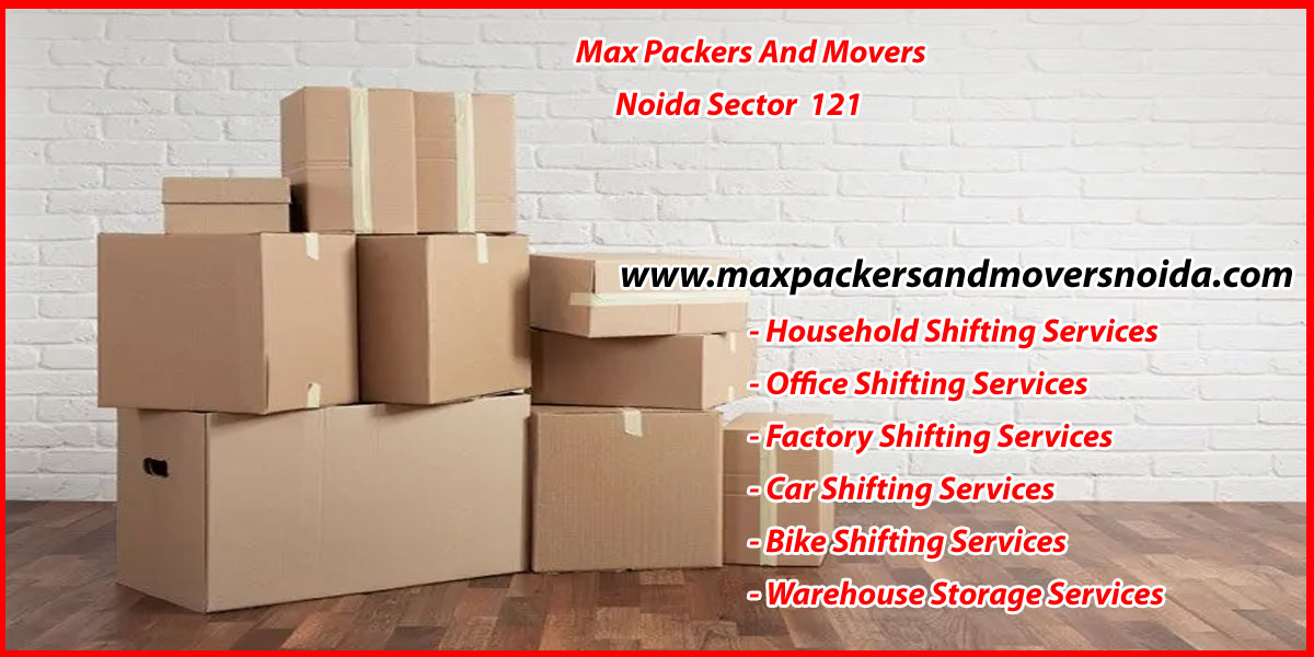 Max Packers And Movers Noida Sector 121
