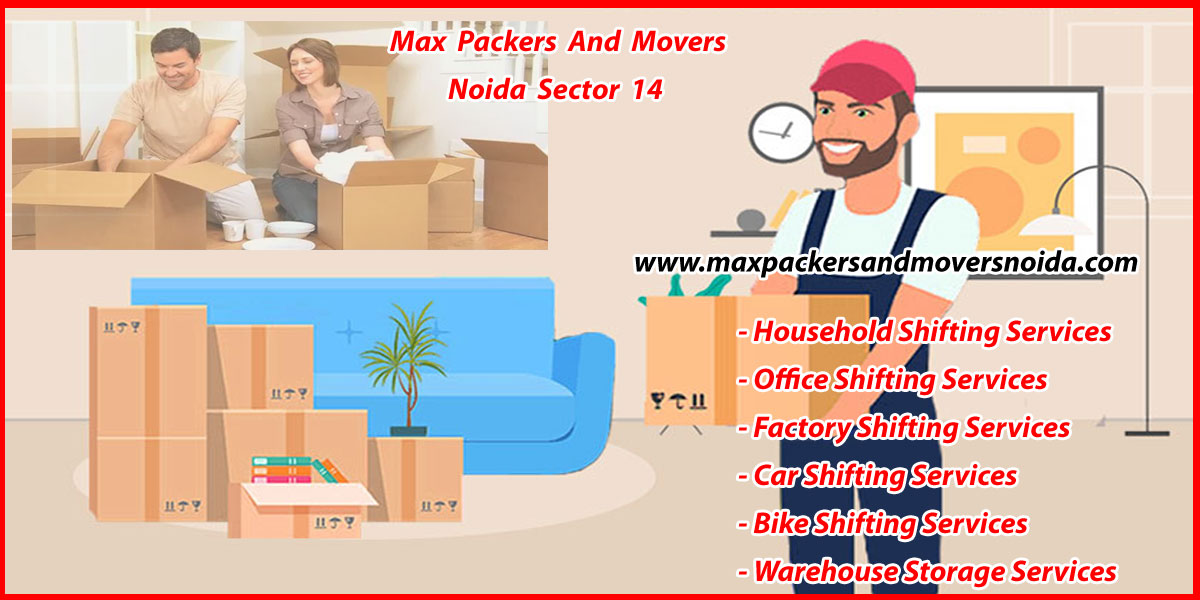 Max Packers And Movers Noida Sector 14