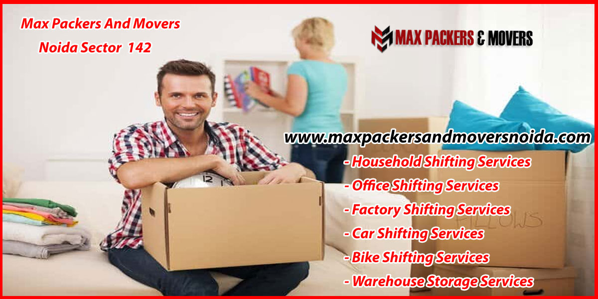 Max Packers And Movers Noida Sector 142