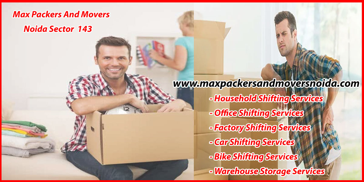 Max Packers And Movers Noida Sector 143
