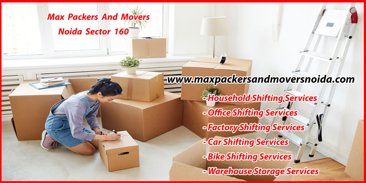 Max Packers And Movers Noida Sector 160