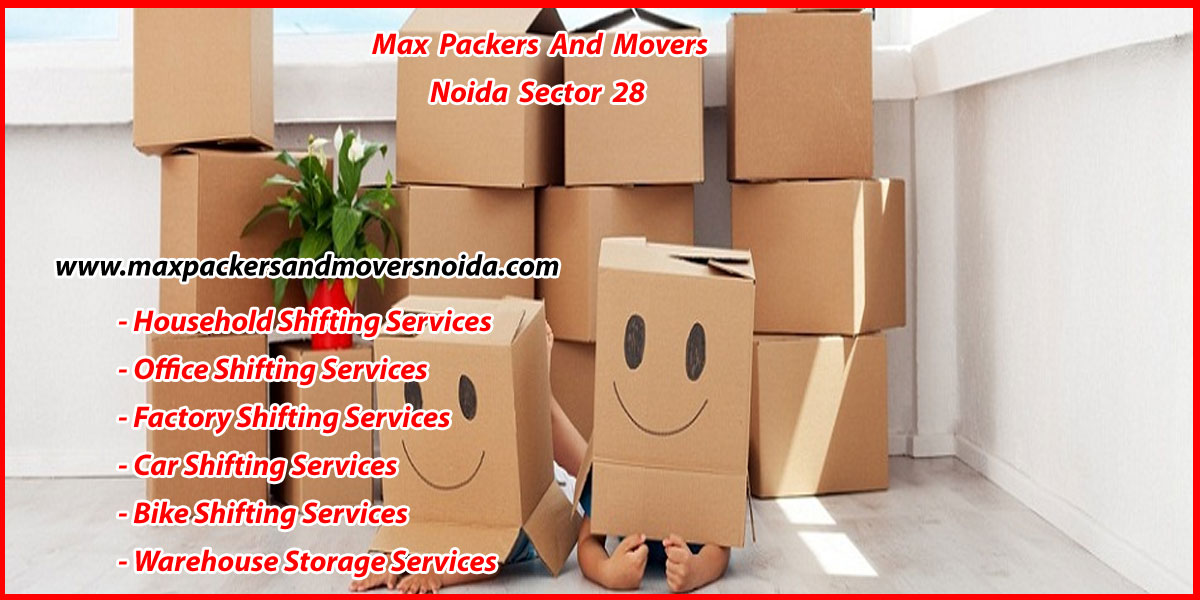Max Packers And Movers Noida Sector 28