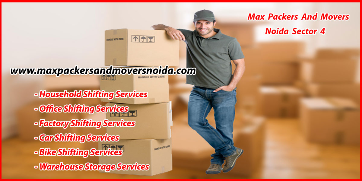 Max Packers And Movers Noida Sector 4