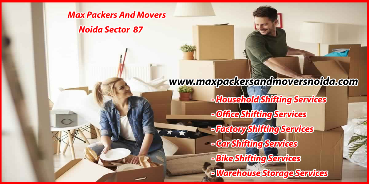 Max Packers And Movers Noida Sector 87