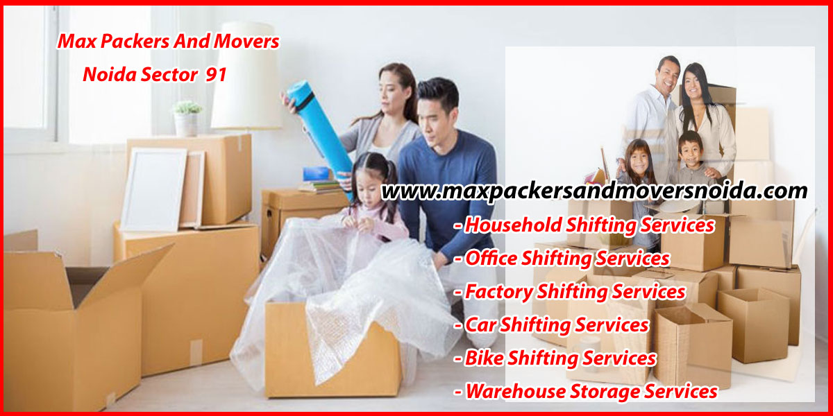 Max Packers And Movers Noida Sector 91