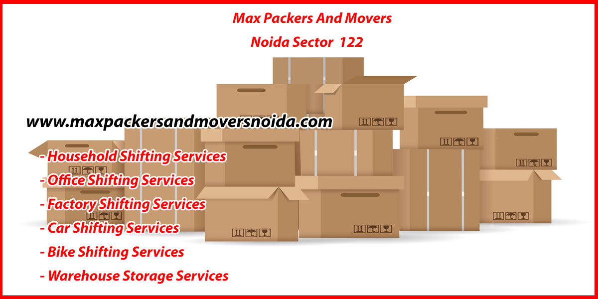 Max Packers And Movers Noida Sector 122