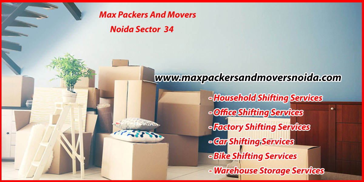 Max Packers And Movers Noida Sector 34