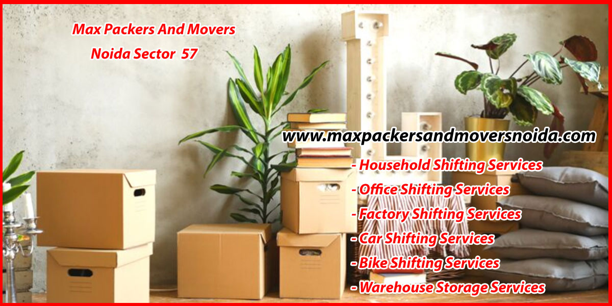 Max Packers And Movers Noida Sector 57