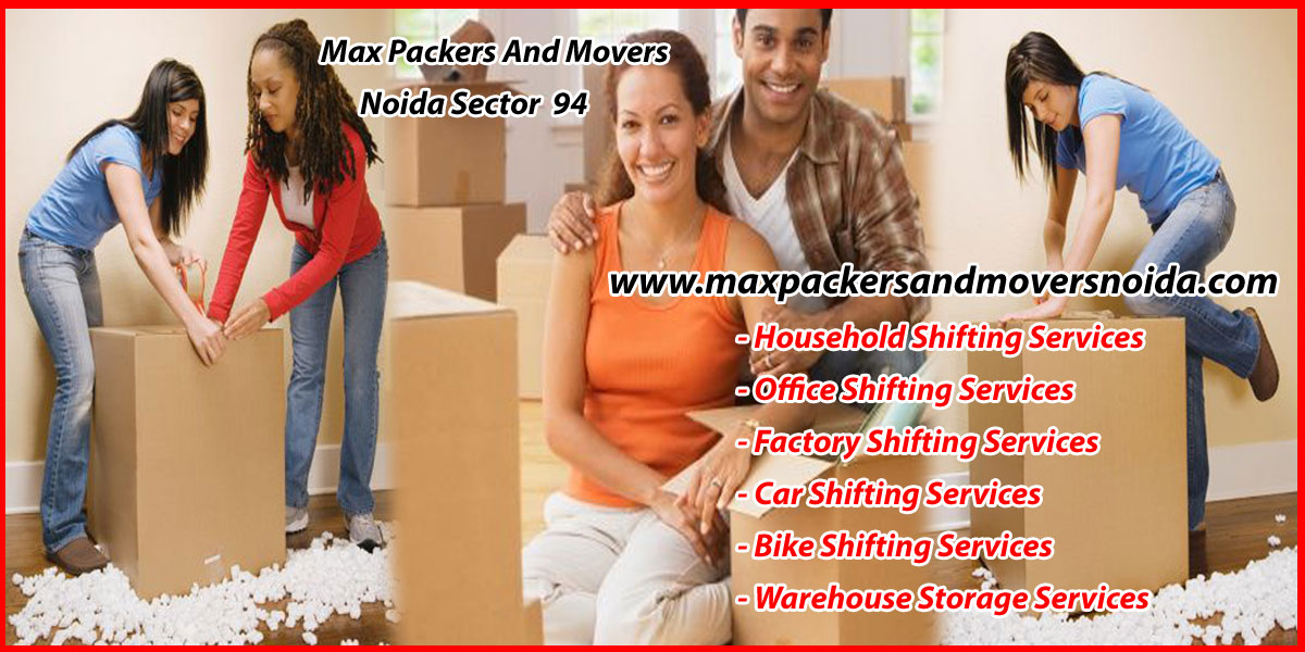 Max Packers And Movers Noida Sector 94