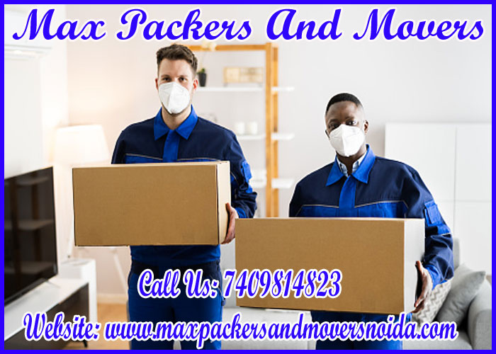 Max Packers And Movers Noida Sector 82